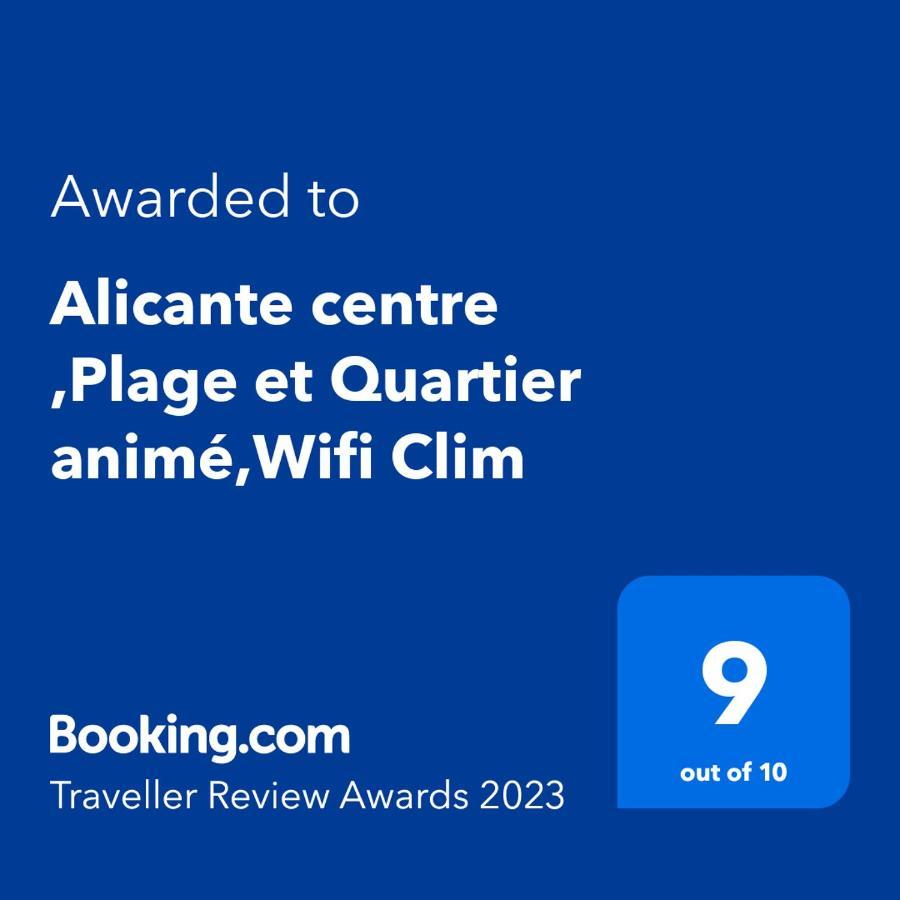 Alicante Centre ,Plage Et Quartier Anime,Wifi ,Climatisation Exterior foto